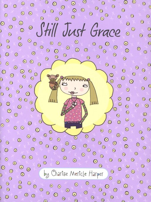 Title details for Still Just Grace by Charise Mericle Harper - Wait list